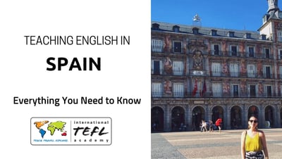 Teaching English in Spain: Everything You Need to Know