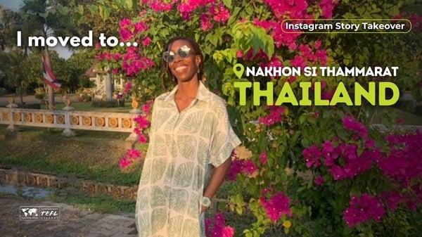 Revisiting a Day in the Life Teaching English in Nakhon Si Thammarat, Thailand with Mackenzi Bell-Nugent