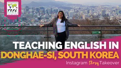Day in the Life Teaching English in Donghae Si, South Korea with Cindy Gomez
