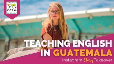 Day in the Life Teaching English in Guatemala with Claudia De Jong