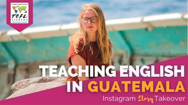 Day in the Life Teaching English in Guatemala with Claudia De Jong