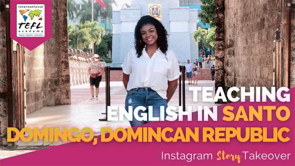 Day in the Life Teaching English in Santo Domingo, Dominican Republic with Sydney Douthard