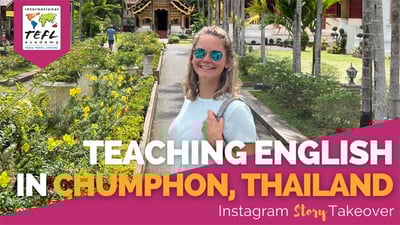 Day in the Life Teaching English in Chumphon, Thailand with Victoria Benson