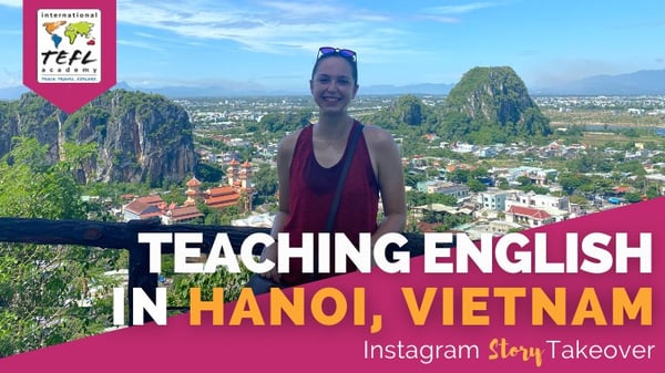 Day in the Life Teaching English in Hanoi Vietnam with Madelyn Phillips