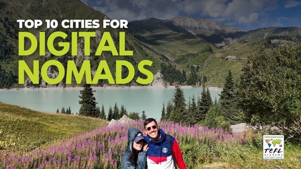 Top 10 Digital Nomad Cities for Online English Teachers